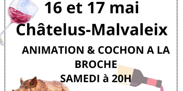 Foire aux Vins et Produits Régionaux Chatelus-Malvaleix 16-17 mai 2026